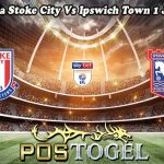 Prediksi Bola Stoke City Vs Ipswich Town 1 Januari 2024
