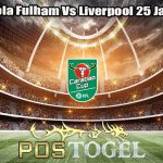 Prediksi Bola Fulham Vs Liverpool 25 Januari 2024