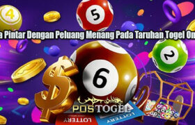 Cara Pintar Dengan Peluang Menang Pada Taruhan Togel Online